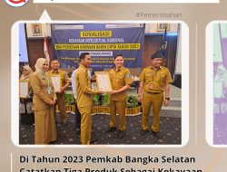 Di Tahun 2023 Pemkab Bangka Selatan Catatkan Tiga Produk Sebagai Kekayaan Intelektual Komunal