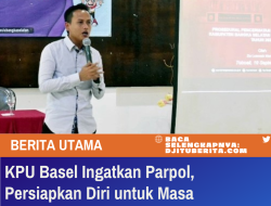 KPU Basel Ingatkan Parpol, Persiapkan Diri untuk Masa Pencermatan DCT di Pemilu 2024