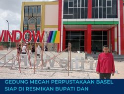Gedung Megah Perpustakaan Basel, Siap di Resmikan Bupati dan Perwakilan Perpusnas RI