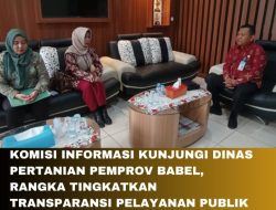 Komisi Informasi Kunjungi Dinas Pertanian Pemprov Babel, Rangka Tingkatkan Transparansi Pelayanan Publik