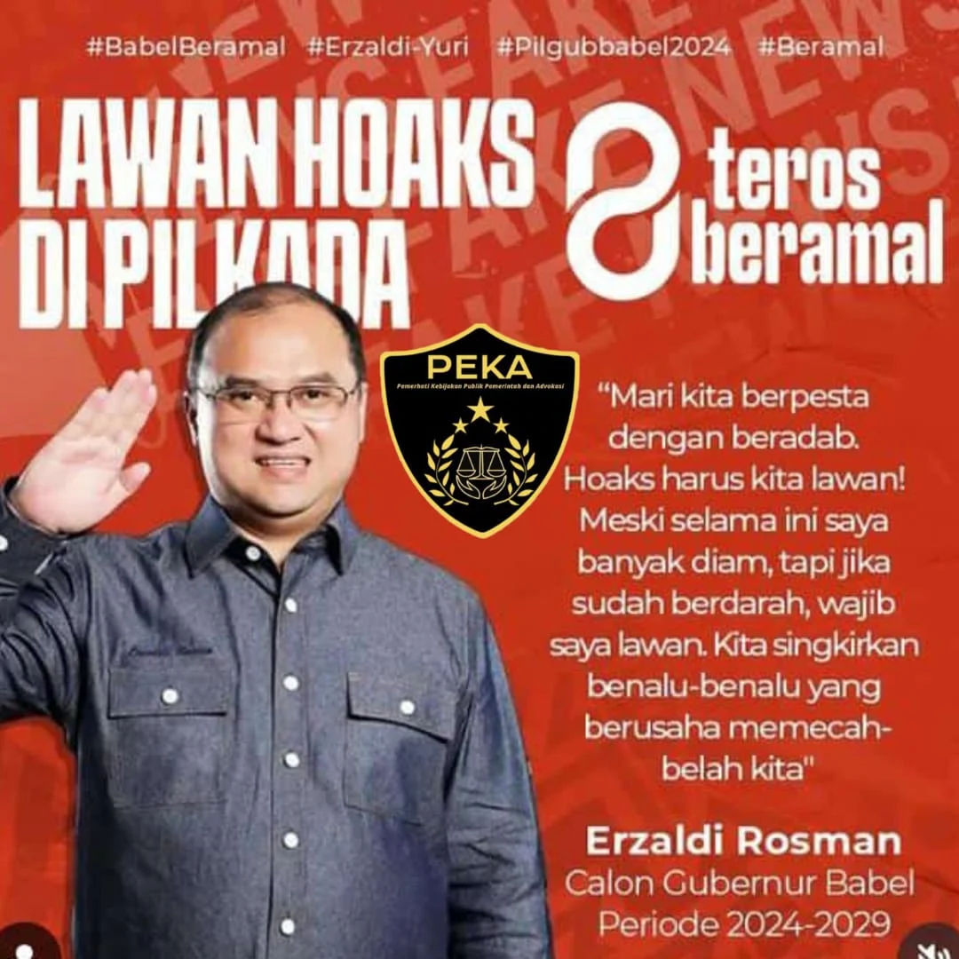 Caption: Erzaldi Rosman Djohan Calon Gubernur Babel 2024-2029, mengajak masyarakat melawan hoaks dan menjaga persatuan di tengah pesta demokrasi. "Mari kita beradab, hoaks harus kita lawan!" ujar Erzaldi dalam pesannya. #LawanHoaks #PilgubBabel2024 #BabelBeramal