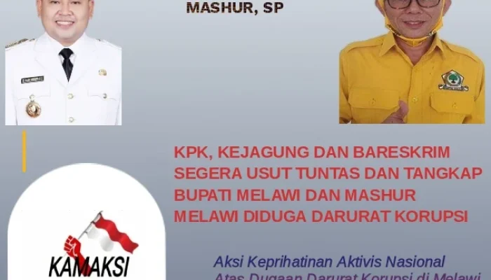 Melawi Darurat Korupsi! KAMAKSI Desak KPK dan Kejagung Periksa Bupati Dadi Sunarya & Mashur