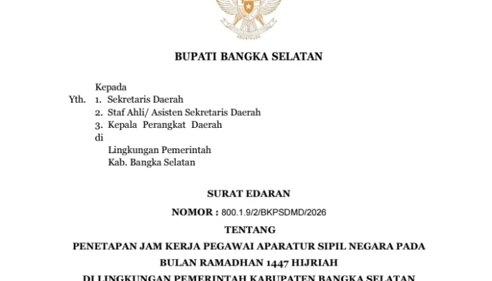 Pemkab Bangka Selatan Terbitkan SE Jam Kerja ASN Selama Ramadhan