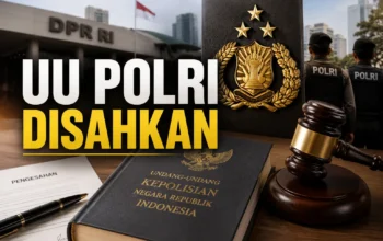 UU Polri Disahkan: Siapa yang Sebenarnya Diuntungkan?