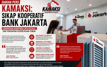 KAMAKSI: Sikap Kooperatif Bank Jakarta Cerminkan Komitmen Tata Kelola dan Kepercayaan Publik