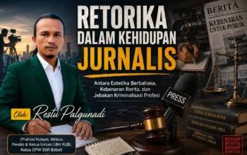 Retorika Jurnalis, Antara Ketajaman Bahasa dan Ujian Hukum