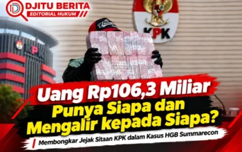 Uang Rp106,3 Miliar Punya Siapa dan Mengalir kepada Siapa? Membongkar Jejak Sitaan KPK dalam Kasus HGB Summarecon