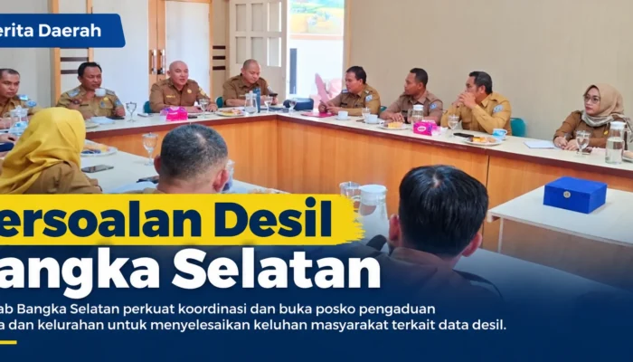 Pemkab Bangka Selatan Gerak Cepat Benahi Persoalan Desil, Begini Caranya