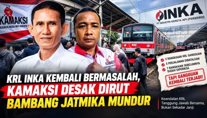 KRL INKA Kembali Bermasalah, KAMAKSI Desak Dirut Bambang Jatmika Mundur